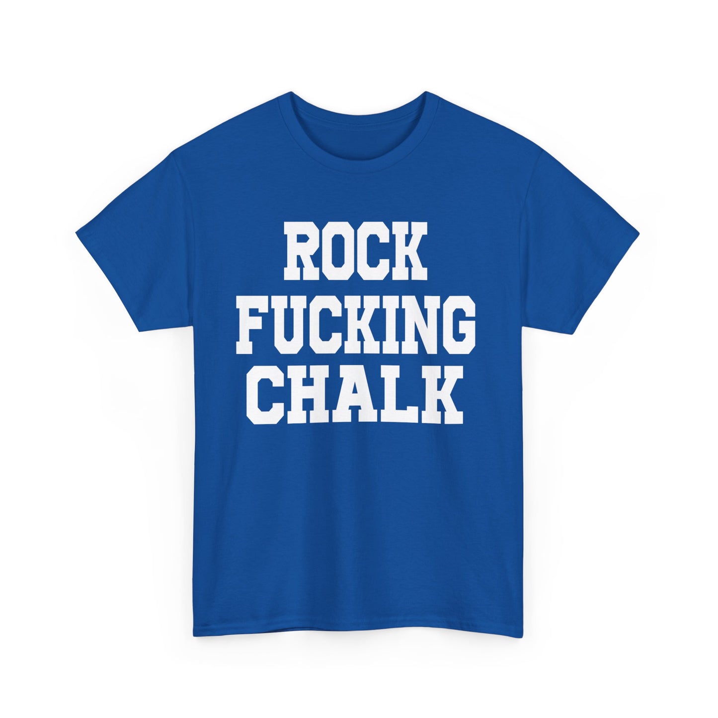 Rock Fucking Chalk