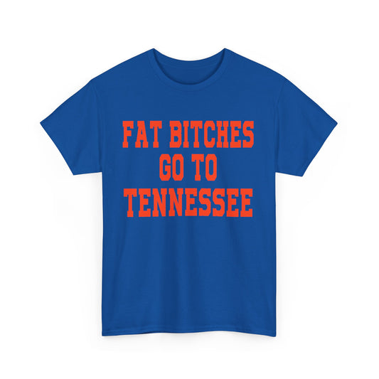 Fat Bitches Go To Tennessee