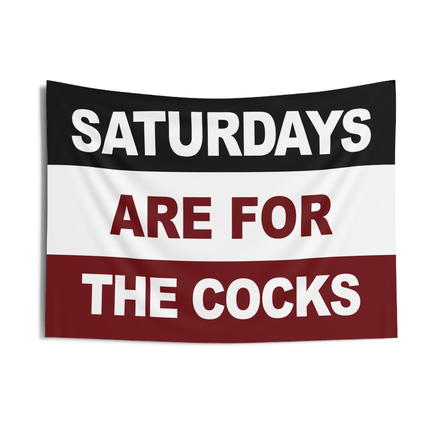 Saturdays Are For The Cocks Flag