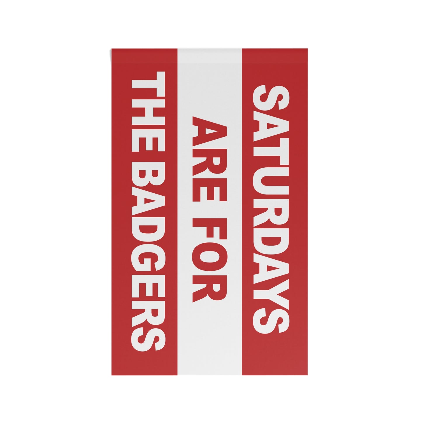 Saturdays Are For The Badgers Flag