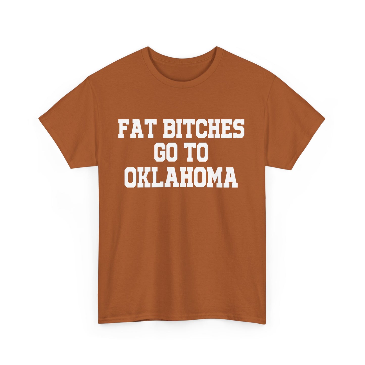 Fat Bitches Go To Oklahoma