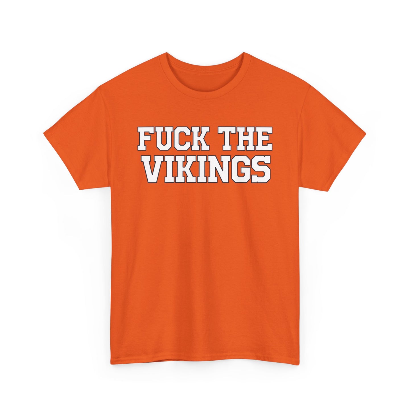 Fuck The Vikings