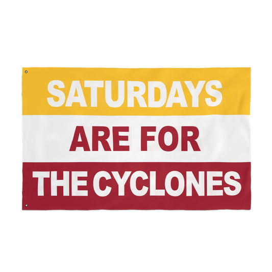 Saturdays Are For The Cyclones Flag