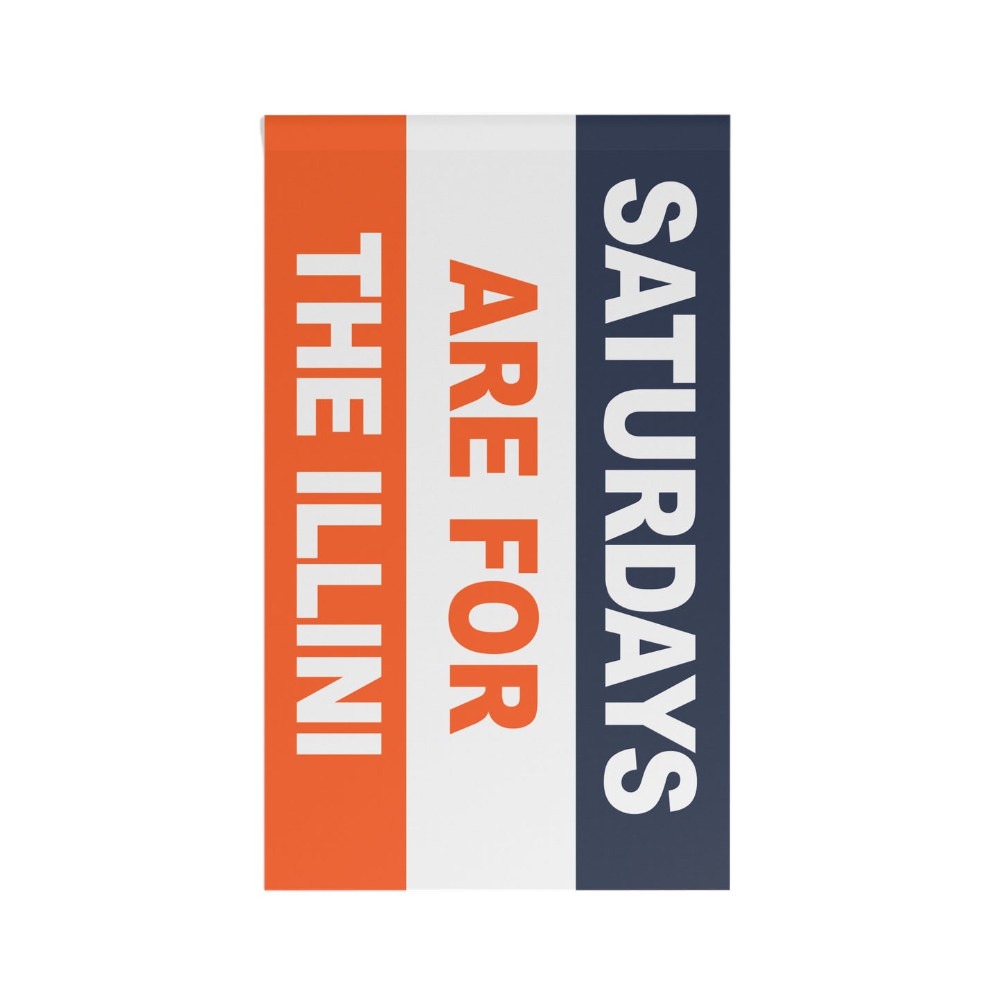 Saturdays Are For The Illini Flag