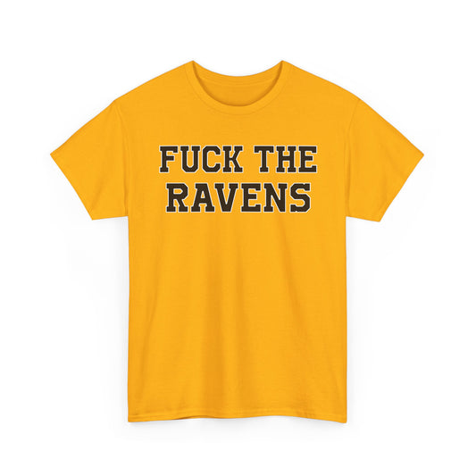 Fuck The Ravens