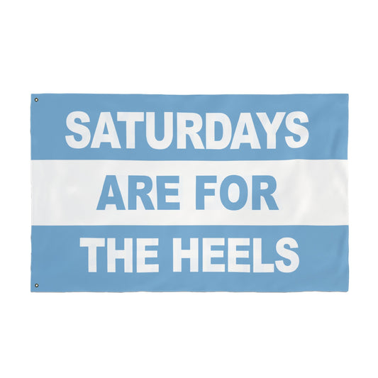 Saturdays Are For The Heels Flag