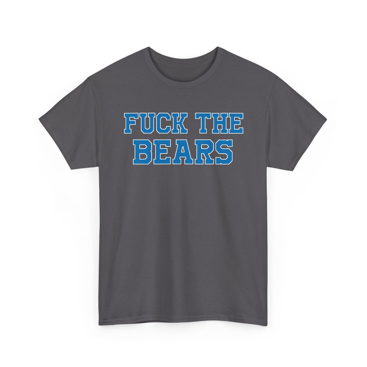 Fuck The Bears