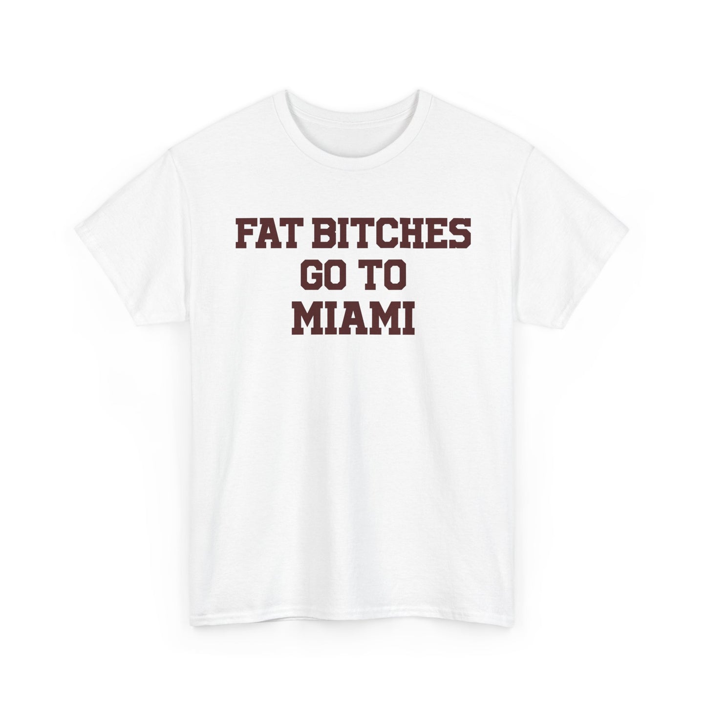 Fat Bitches Go To Miami