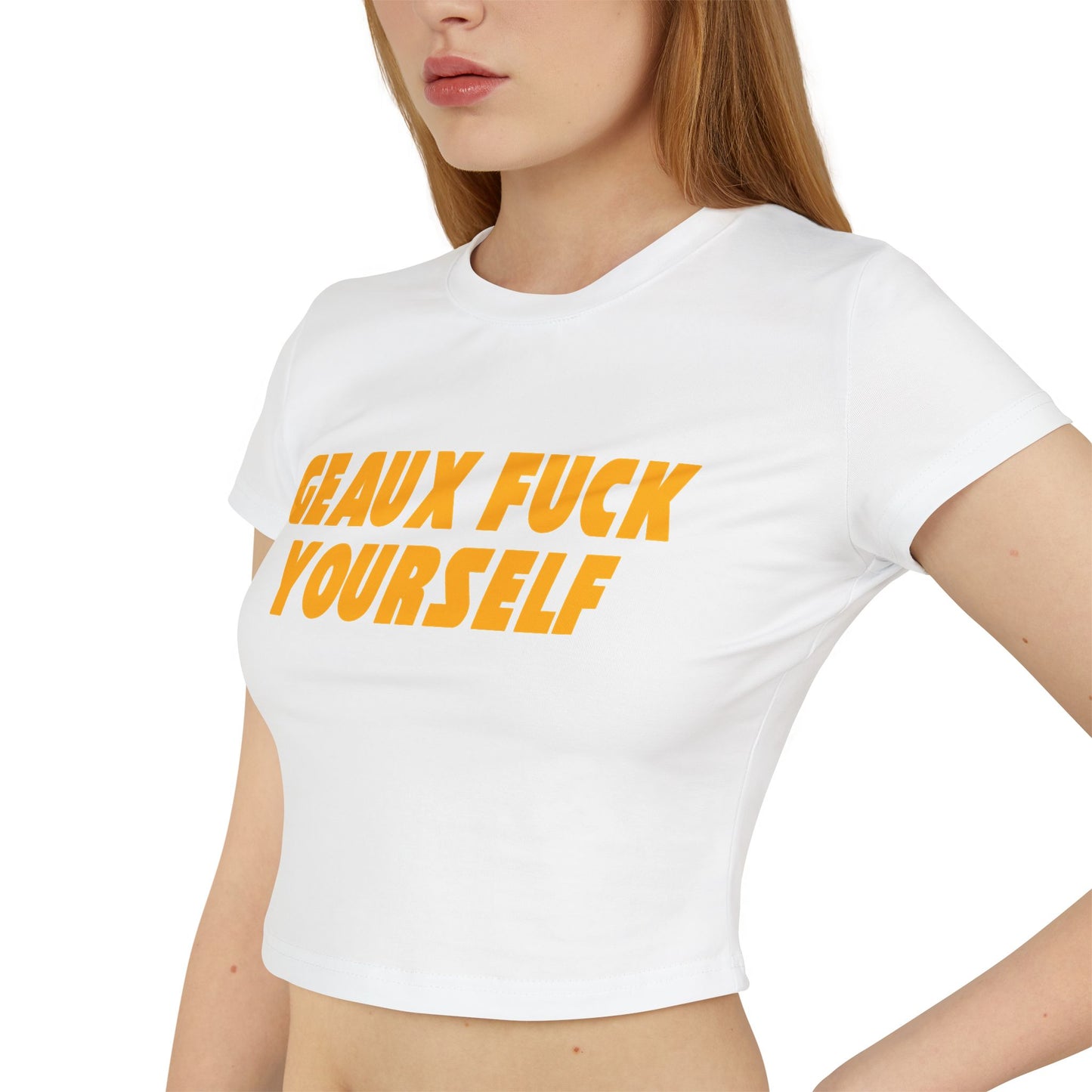 Geaux Fuck Yourself Women's Baby Tee