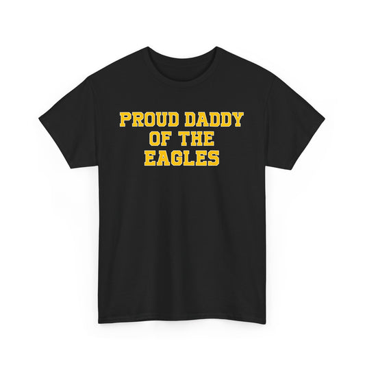 Proud Daddy Of The Eagles