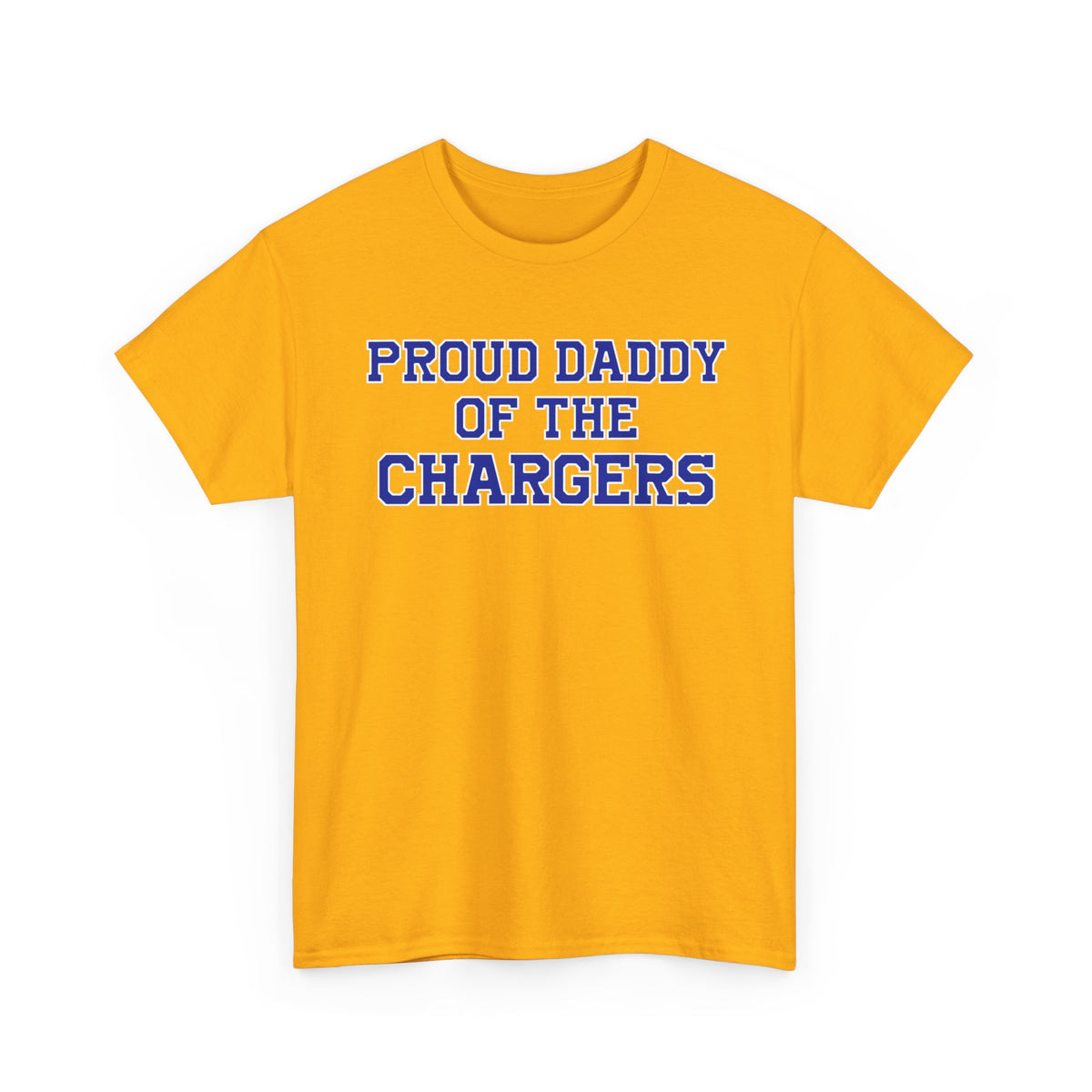 Proud Daddy Of The Chargers