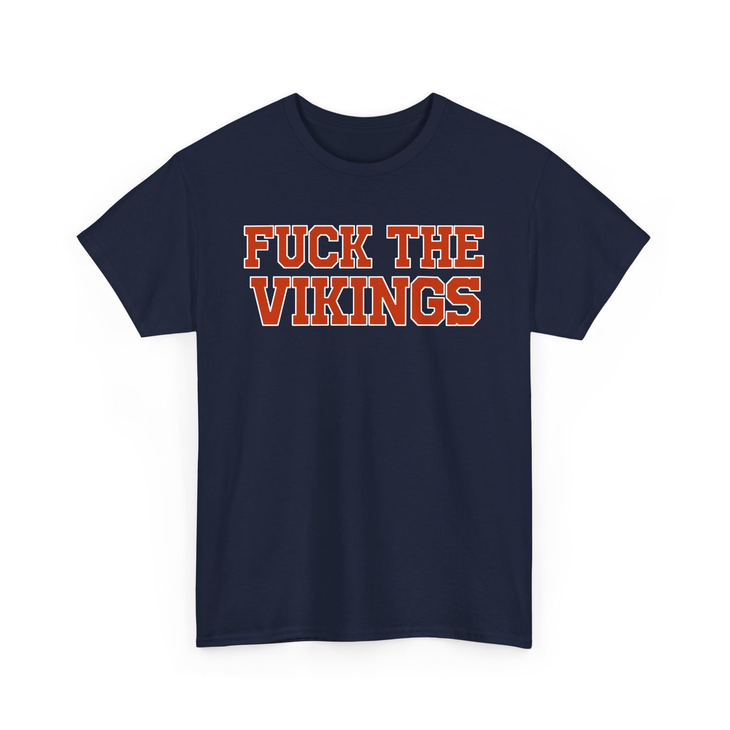 Fuck The Vikings