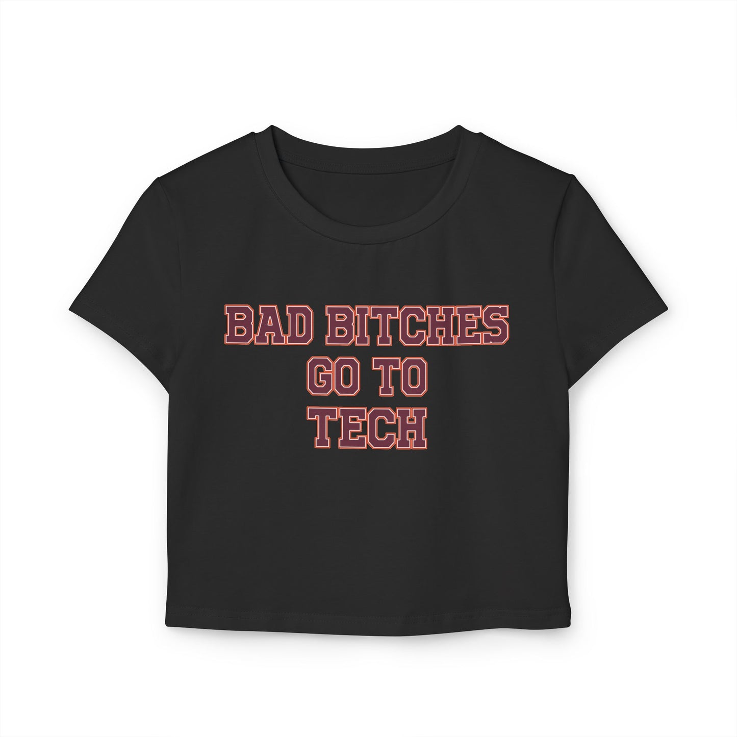 Baddies Go To Tech Women's Baby Tee