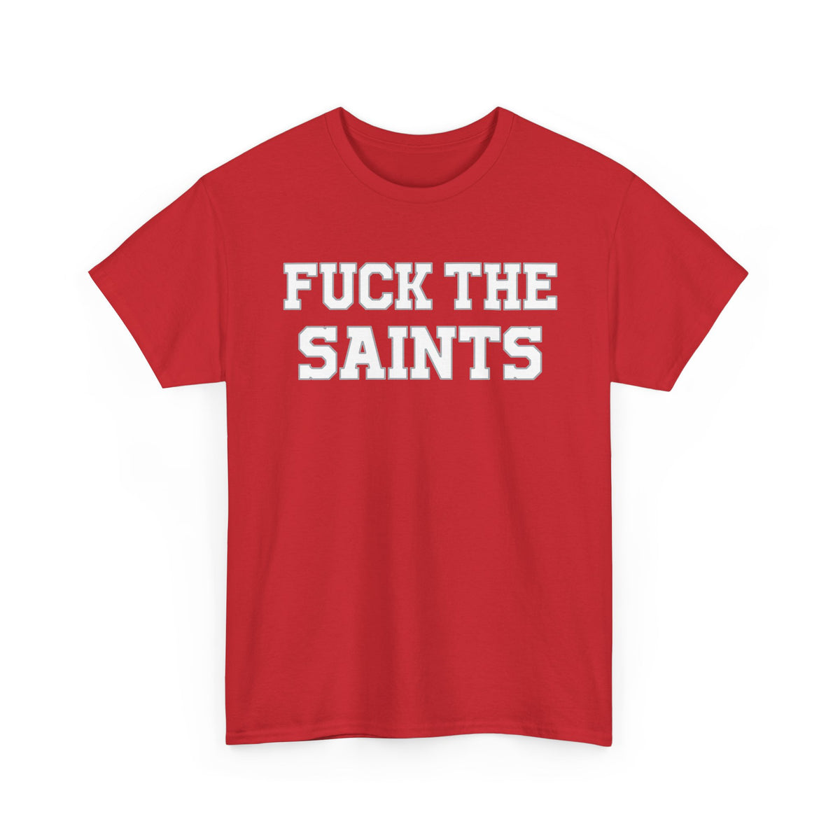 Fuck The Saints
