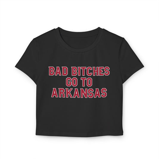 Baddies Go To Arkansas Women's Baby Tee