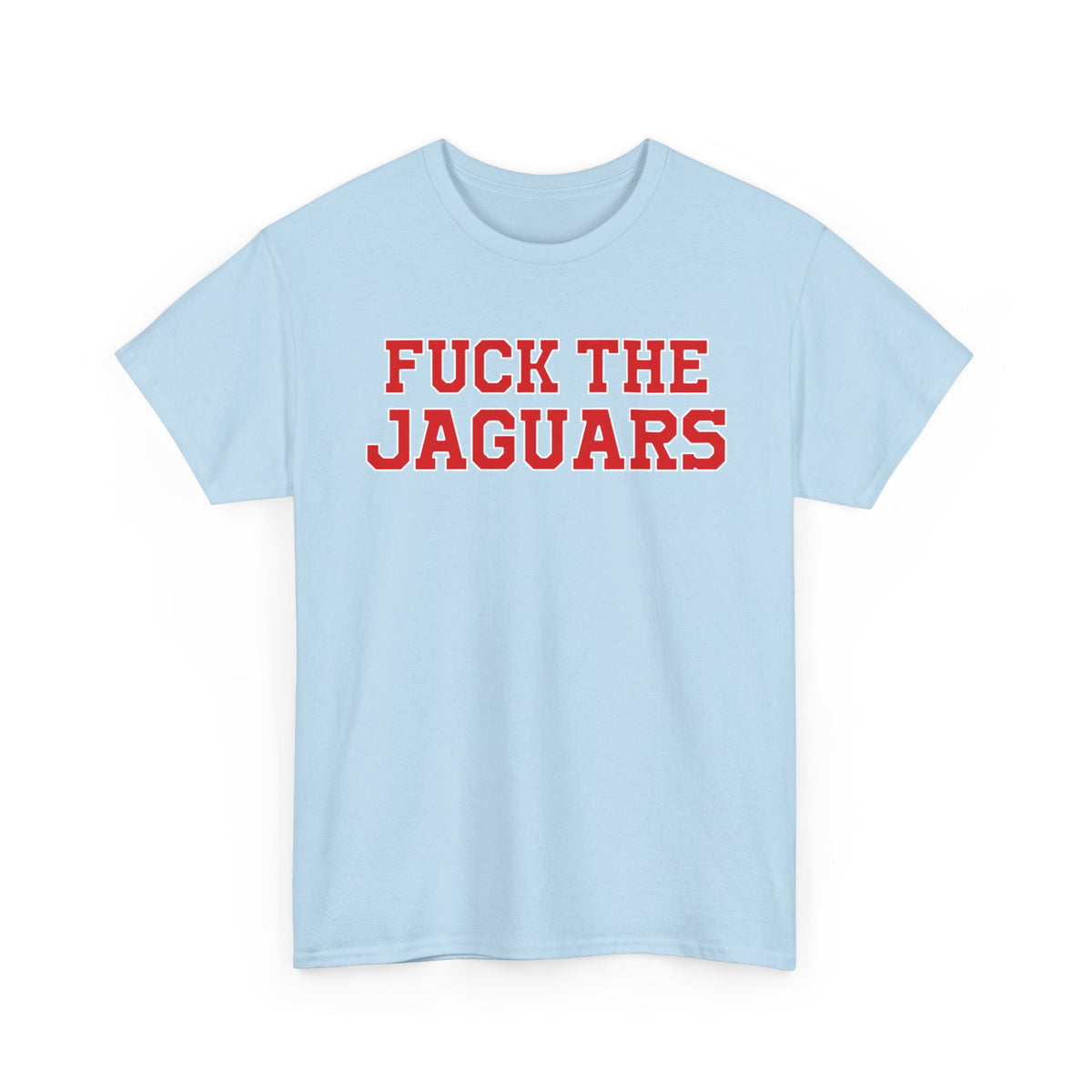 Fuck The Jaguars
