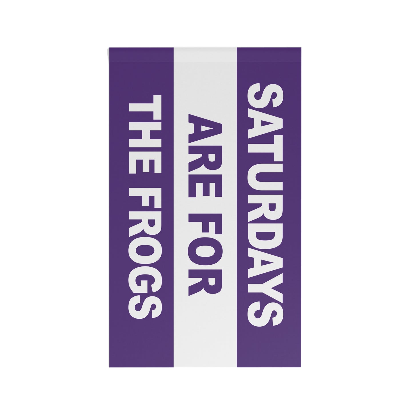 Saturdays Are For The Frogs Flag