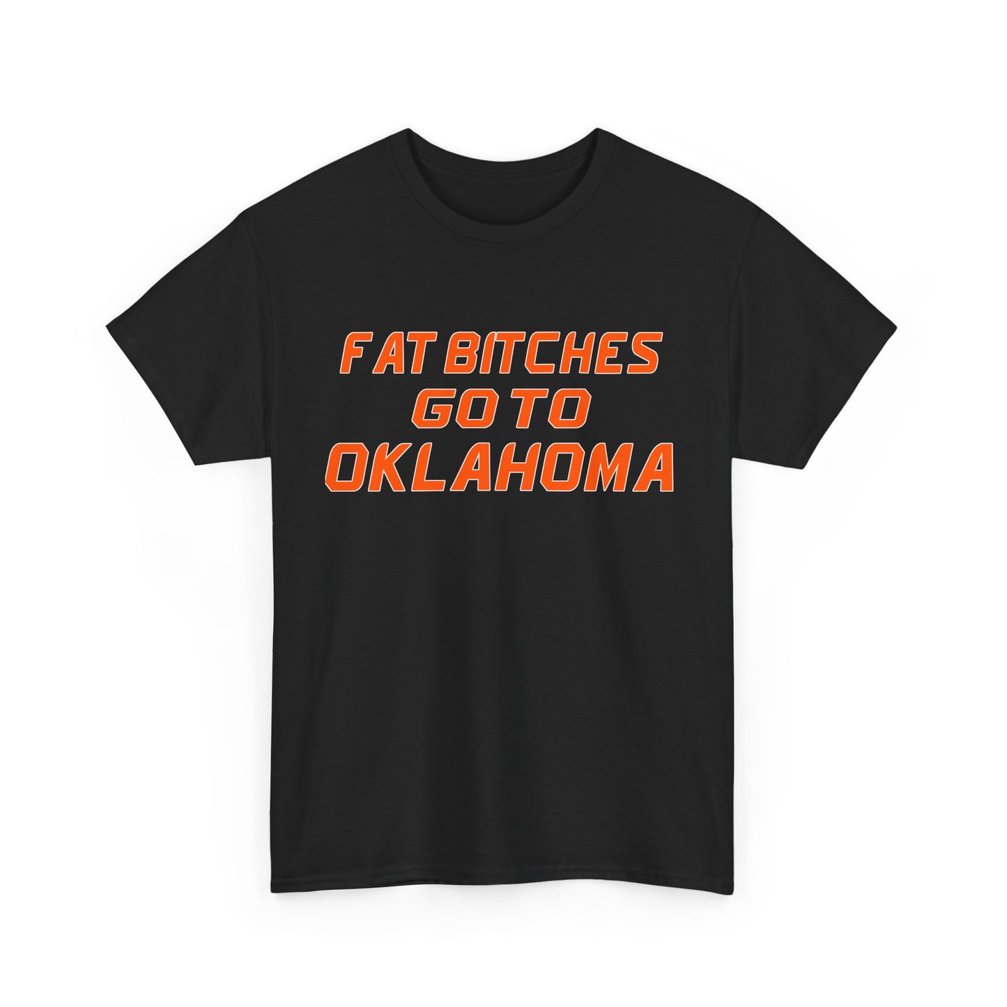 Fat Bitches Go To Oklahoma