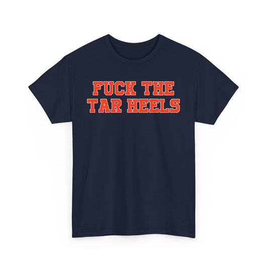 Fuck The Tar Heels