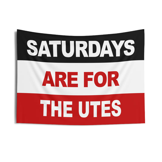 Saturdays Are For The Utes Flag