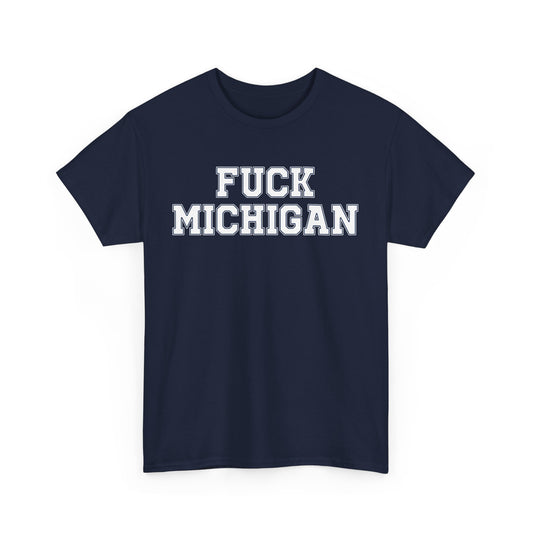 Fuck Michigan
