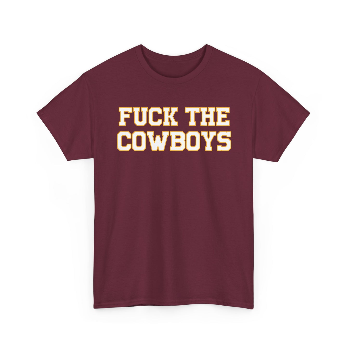 Fuck The Cowboys