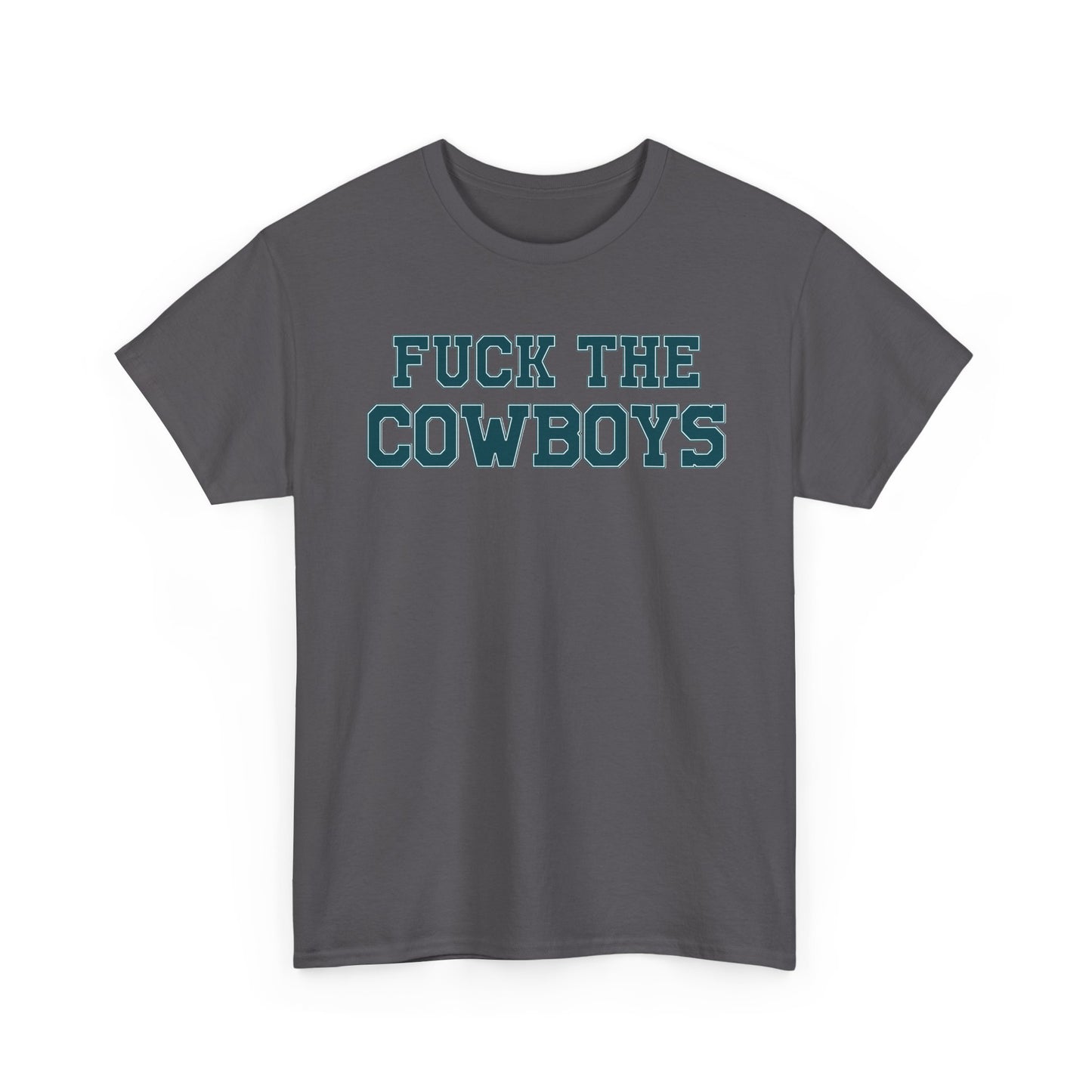 Fuck The Cowboys