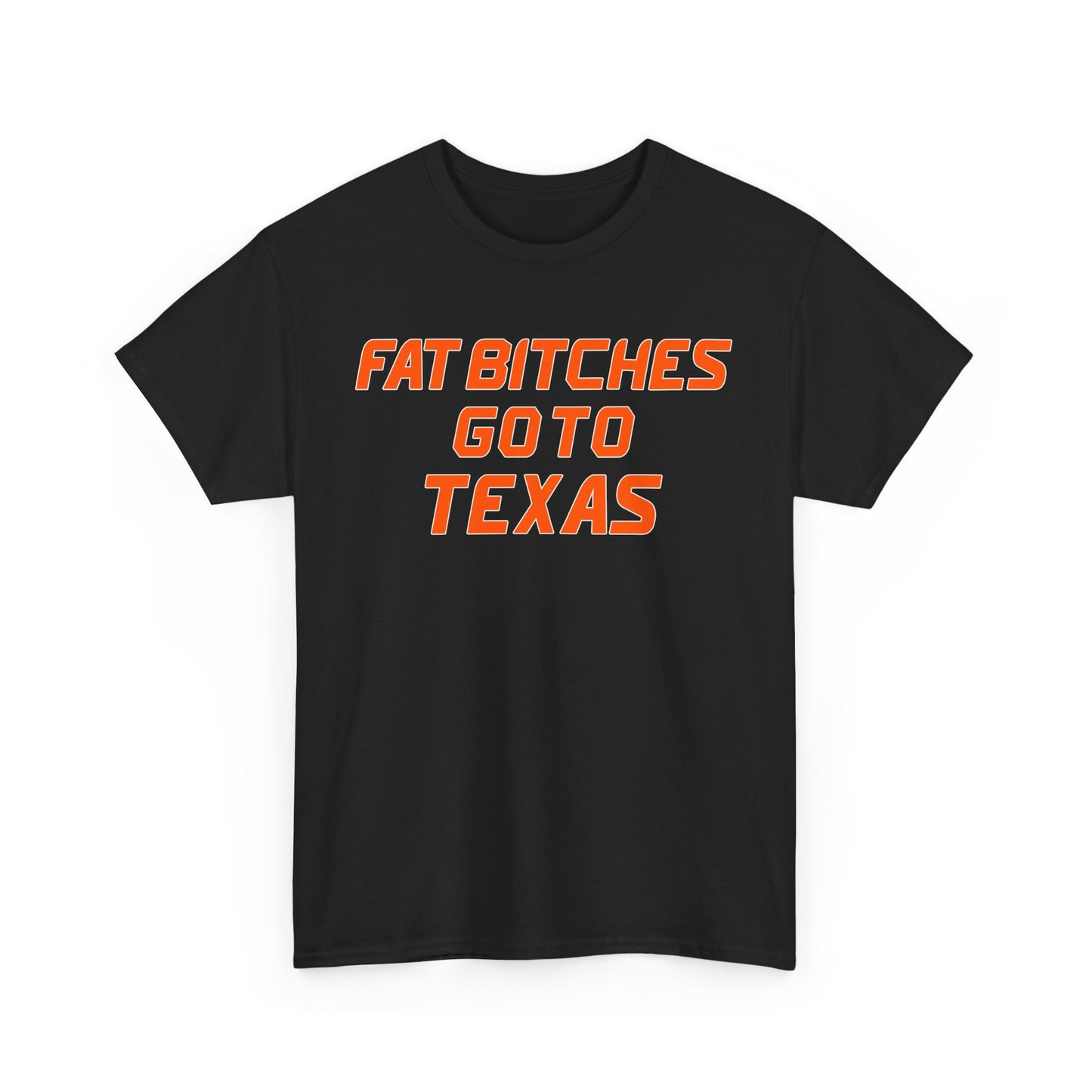 Fat Bitches Go To Texas