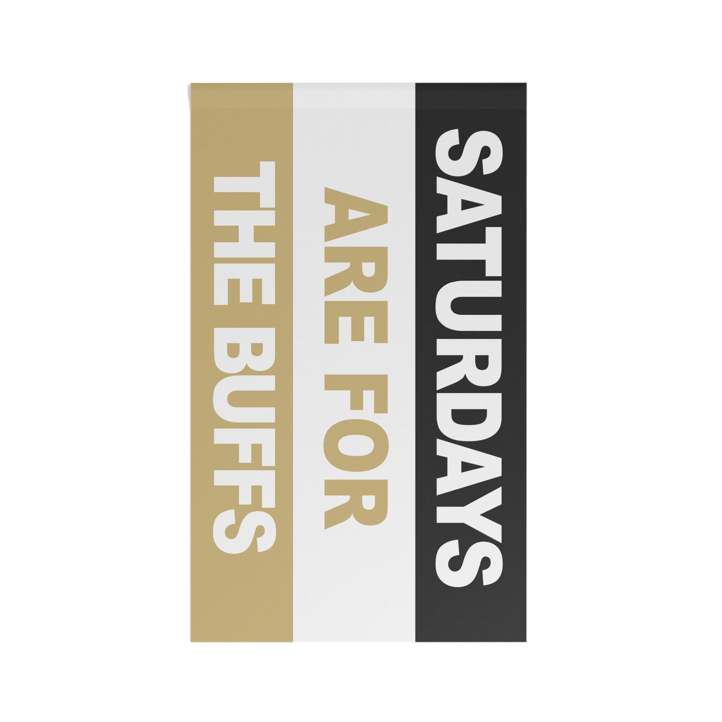 Saturdays Are For The Buffs Flag
