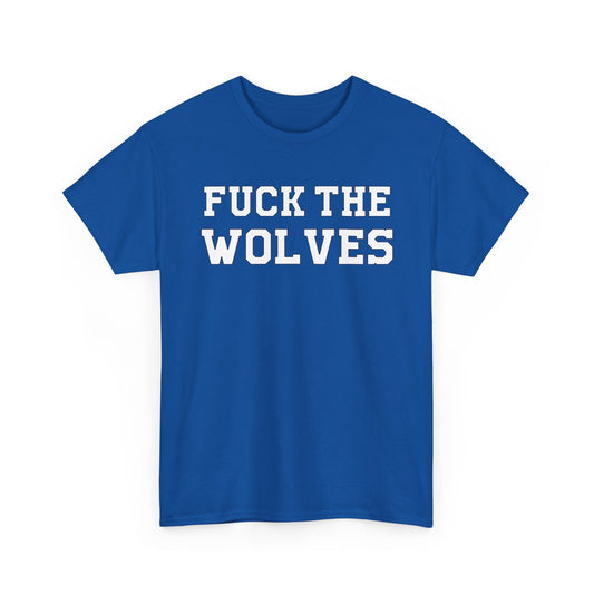 Fuck The Wolves
