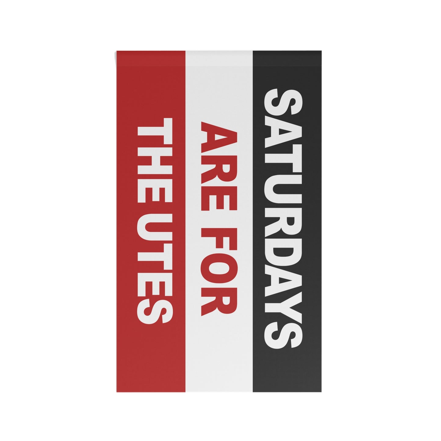 Saturdays Are For The Utes Flag