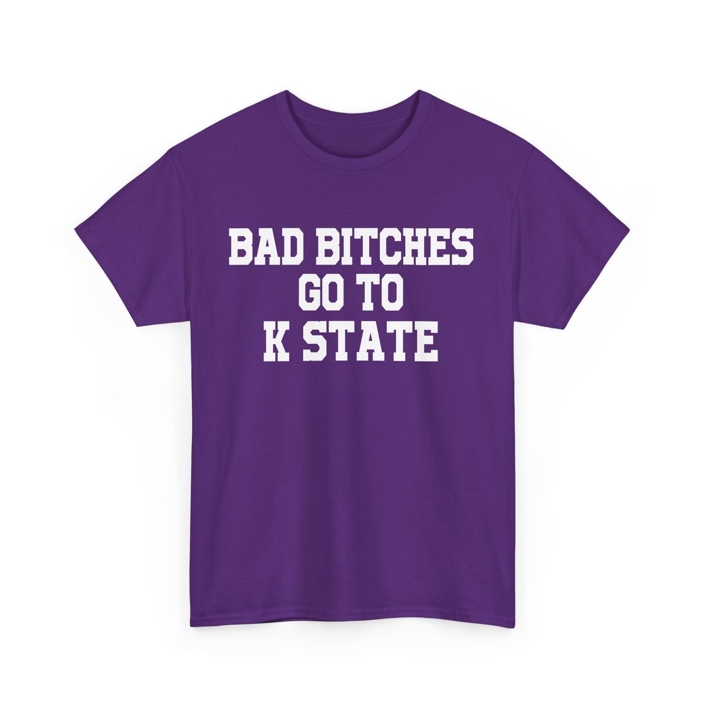 Bad Bitches Go To K State