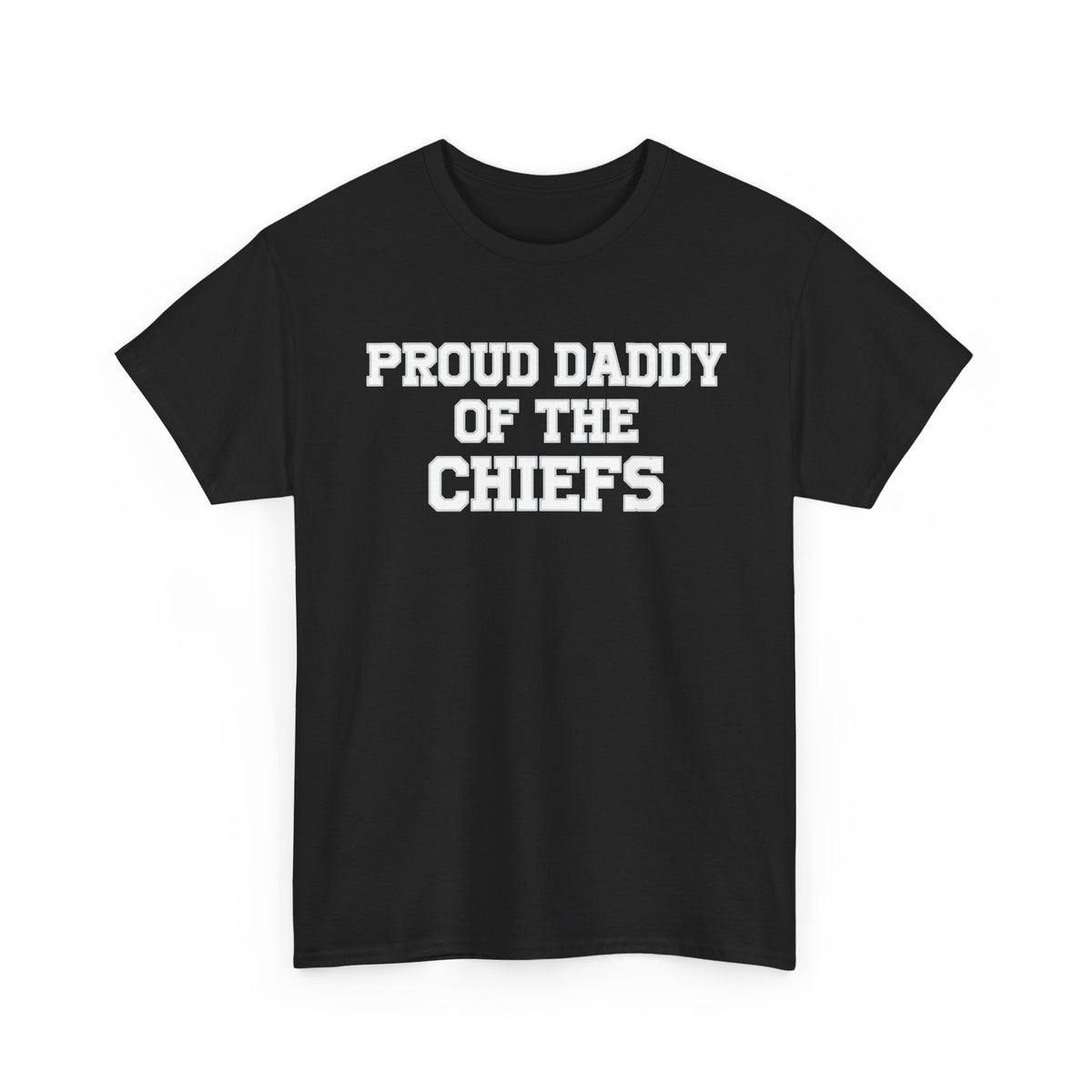 Proud Daddy Of The Chiefs