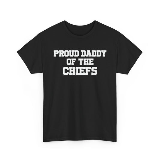 Proud Daddy Of The Chiefs